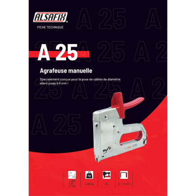 Agrafeuse manuelle spécial câble A 25 - 20A25 - Alsafix