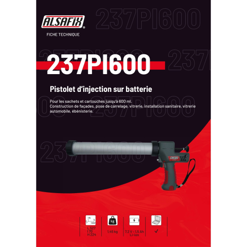 Pistolet d'injection Pro sans fil 7,4V 1,5 Ah pour cartouches rigide et souple jusquÕà 600 ml - 237PI600 - Alsafix