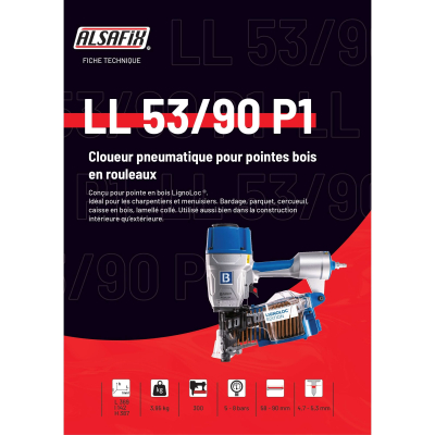 Cloueur pneumatique LignoLoc LL 53/90 P1 spécial pointes bois D. 4,7 ou 5,3 mm - 101F60LL - Alsafix