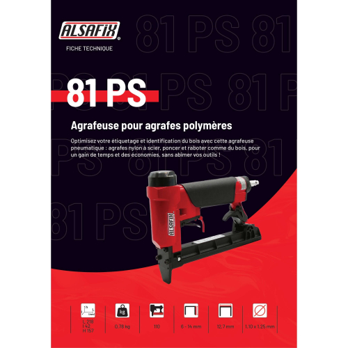 Agrafeuse pneumatique pour agrafes polymères 81 PS - 11461190 - Alsafix