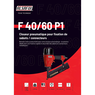Cloueur pneumatique pour fixation sabots/connecteurs F 40/60 P1 - 12A2260M Alsafix