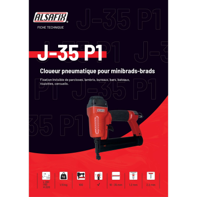Cloueur pneumatique de finition J-35 P1 - 12B1835 Alsafix