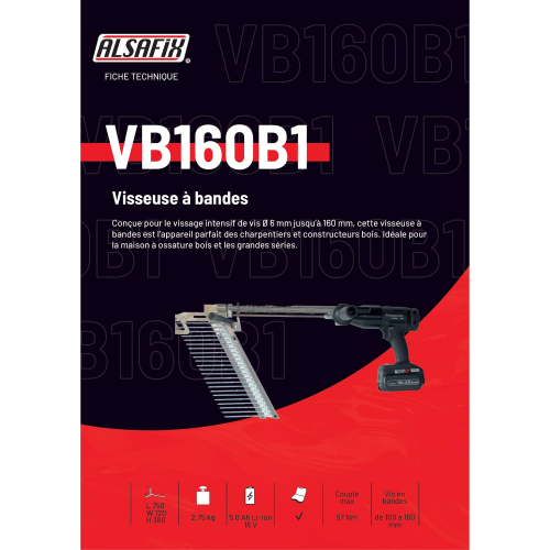 Visseuse chargeur à bande sans fil 18 V 5 Ah - VB160-B1 - Alsafix