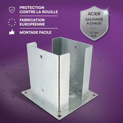 Embase pied de poteau fendu à visser - Acier galvanisé - Platine 260x260 mm - Ht 200 mm - Fabrication Europe