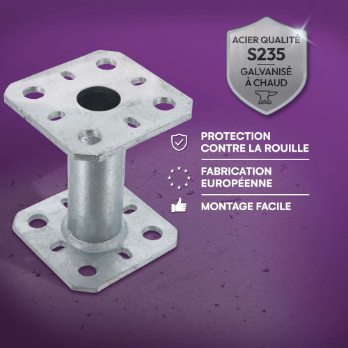2 Embases pied de poteau - Platine carré 80x80mm - Diamètre 30mm - Acier galvanisé à chaud - Ht 100mm - Fabrication Europe