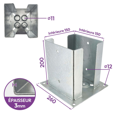 Embase pied de poteau fendu à visser - Acier galvanisé - Platine 260x260 mm - Ht 200 mm - Fabrication Europe 2